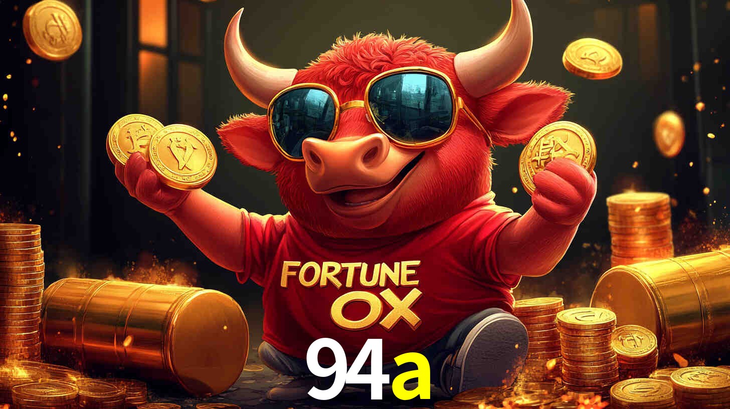 Apostas Esportivas na 94a: Um Guia Completo