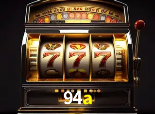 Apostas Esportivas na 94a: Um Guia Completo